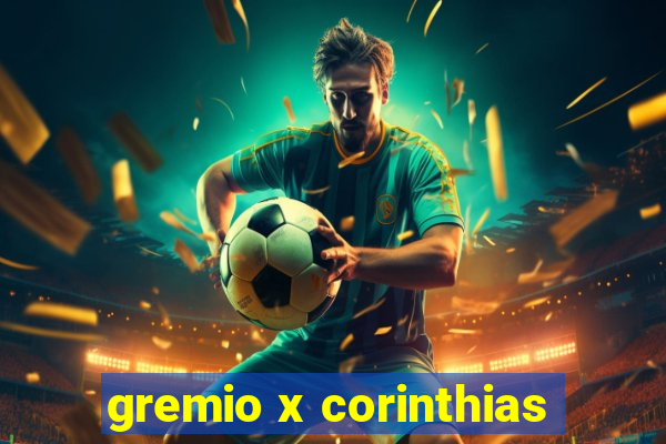 gremio x corinthias